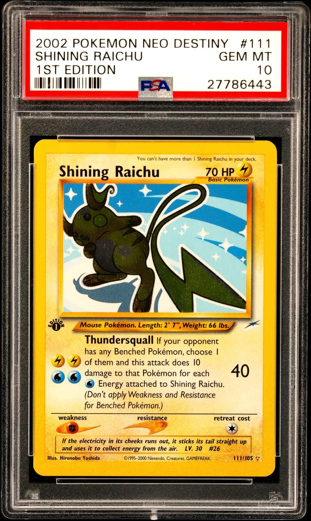 SHINING RAICHU — 1ST EDITION — PSA GEM MT 10